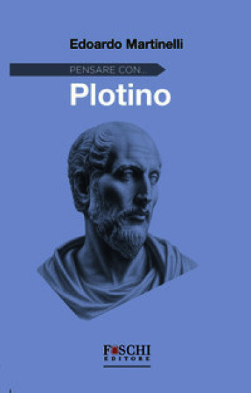 Pensare con... Plotino