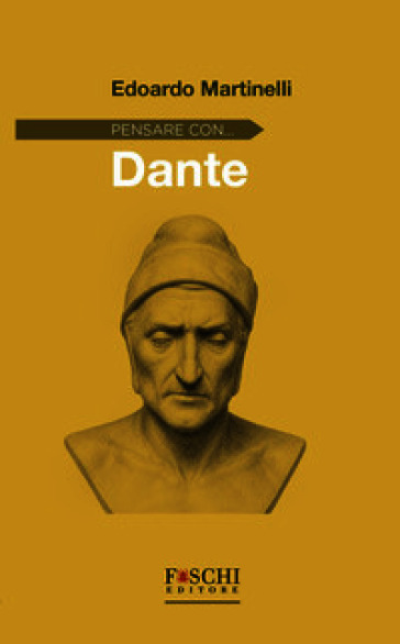 Pensare con... Dante
