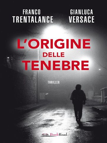 L'origine delle tenebre