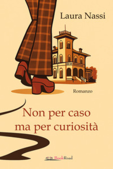 Non per caso ma per curiosità