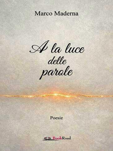 A la luce delle parole