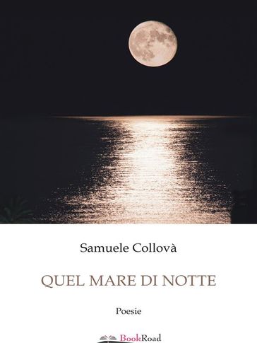 Quel mare di notte