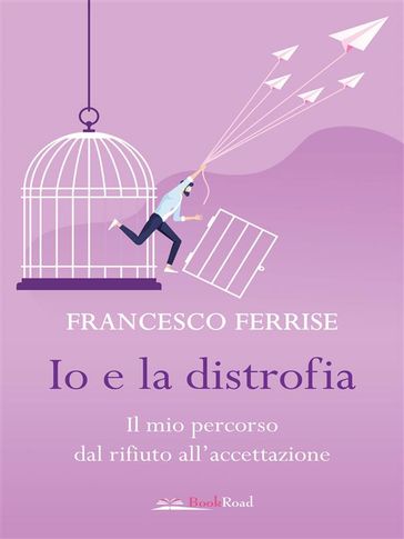 Io e la distrofia
