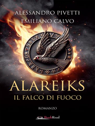 Alareiks. Il falco di fuoco