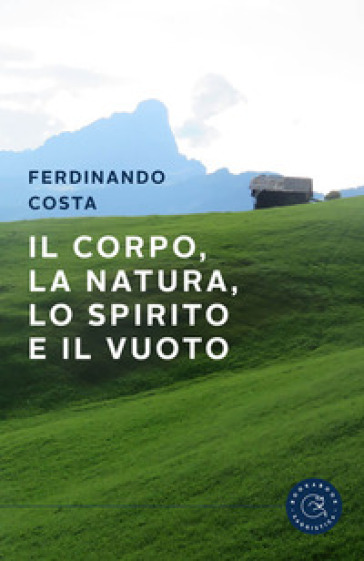 Il corpo, la natura, lo spirito e il vuoto-0