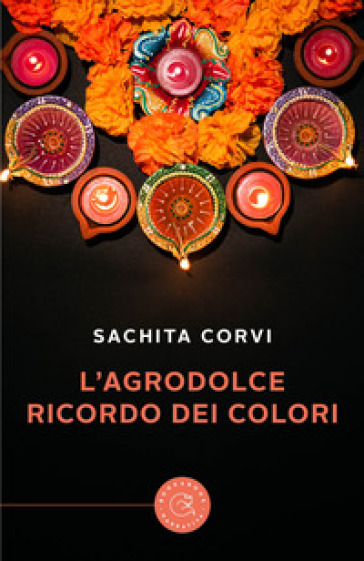 L'agrodolce ricordo dei colori