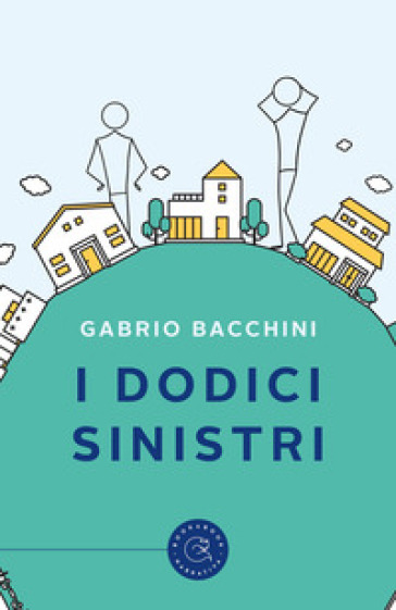 I Dodici Sinistri