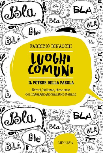 Luoghi comuni. Il potere della parola