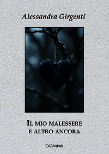 Il mio malessere e altro ancora