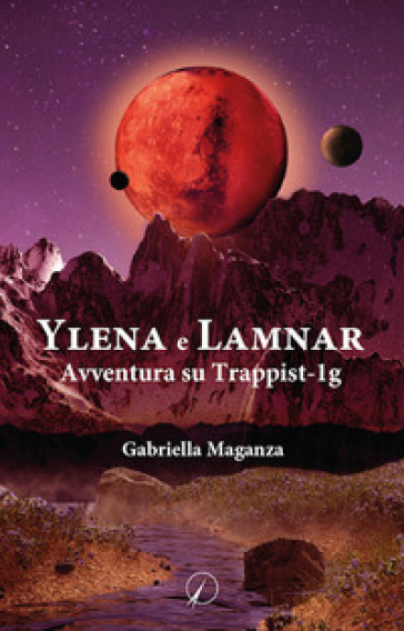 Ylena e Lamnar. Avventura su Trappist-1g