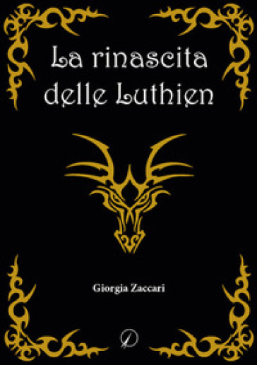 La rinascita delle Luthien