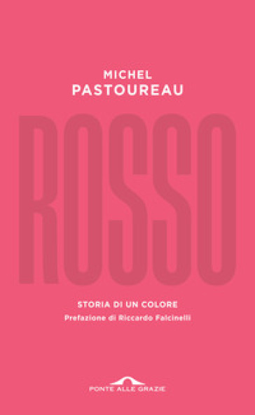 Rosso. Storia di un colore-0