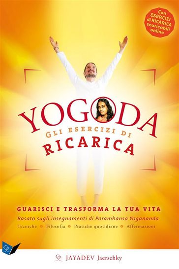 YOGODA. Gli Esercizi di Ricarica