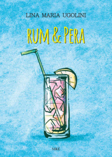 Rum &amp; pera
