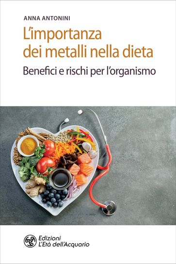 L'importanza dei metalli nella dieta