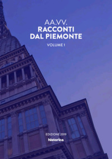 Racconti dal Piemonte. Vol. 1