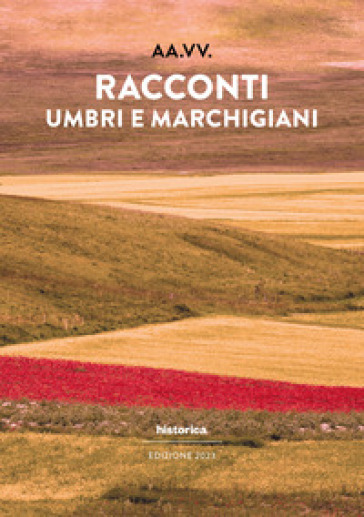 Racconti Umbri E Marchigiani 2023