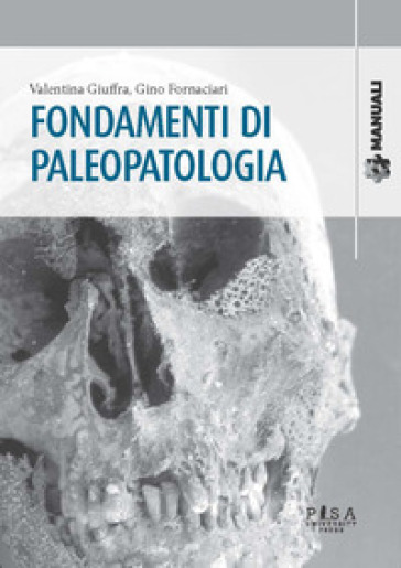 Fondamenti Di Paleopatologia