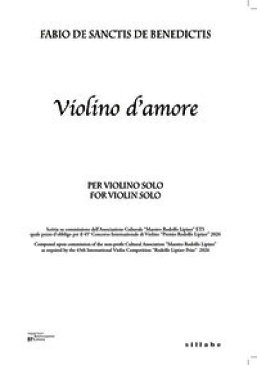 Violino d'amore per violino-Solo for violin solo. Ediz. bilingue