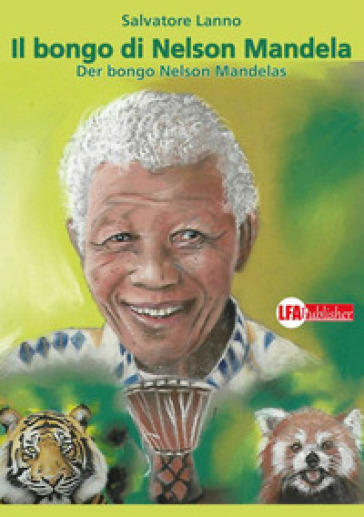 Der bongo Nelson Mandelas-Il bongo di Nelson Mandela
