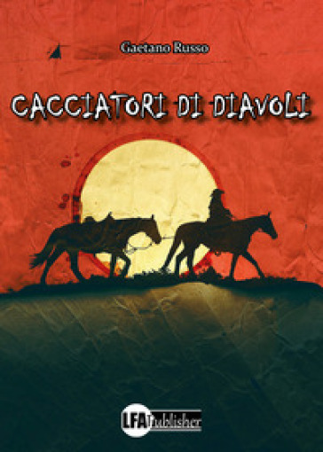 Cacciatori Di Diavoli