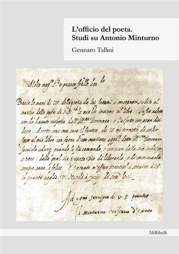 L'officio del Poeta. Studi su Antonio Minturno