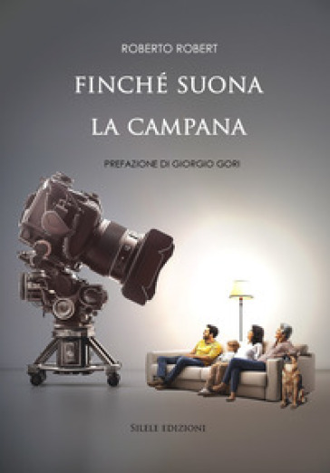 Finché suona la campana