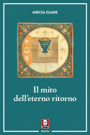 Il mito dell'eterno ritorno
