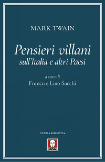 Pensieri villani sull'Italia e altri paesi