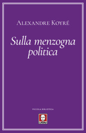 Sulla menzogna politica