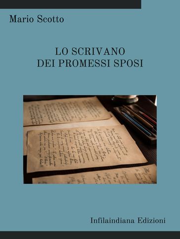 Lo scrivano dei Promessi Sposi