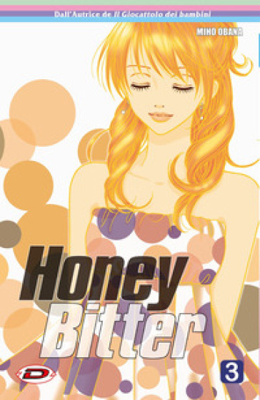 Honey Bitter. Vol. 3