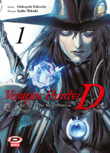 Vampire hunter D. The rose princess. Vol. 1