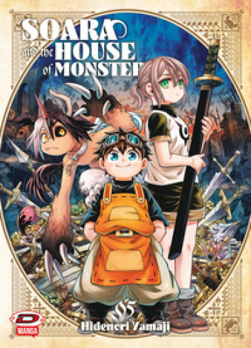 Soara and the house of monsters. Vol. 5