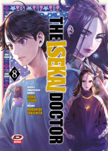 The isekai doctor. Vol. 8