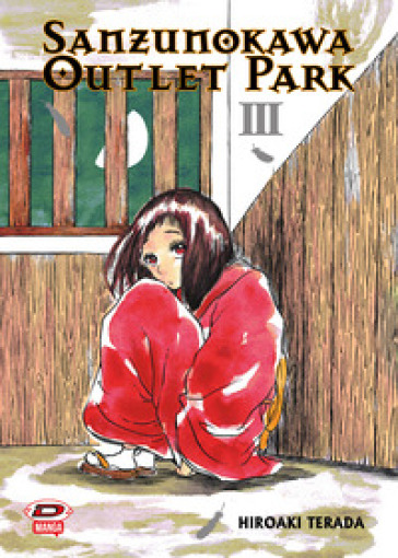 Sanzunokawa outlet park. Vol. 3