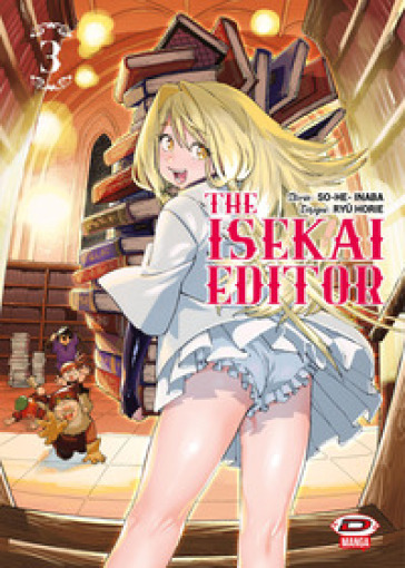 The Isekai editor. Vol. 3