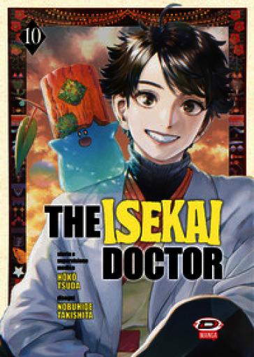 The isekai doctor. Vol. 10