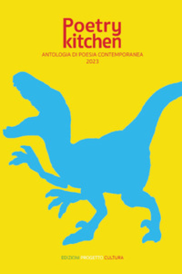 Poetry Kitchen. Antologia Di Poesia Contemporanea 2023-image