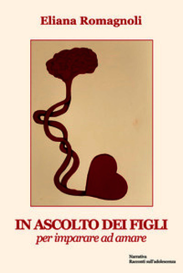 In ascolto dei figli. Per imparare ad amare