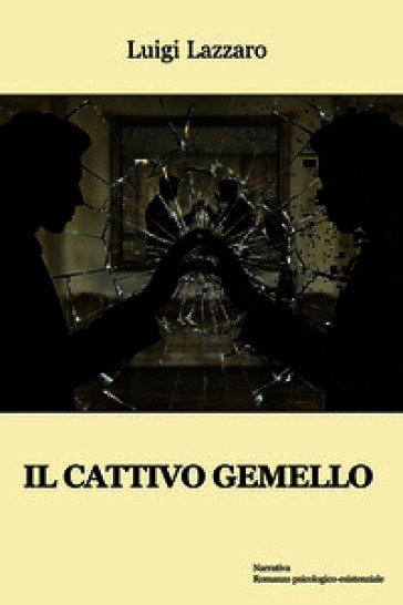 Il cattivo gemello