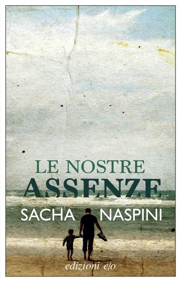 Le nostre assenze