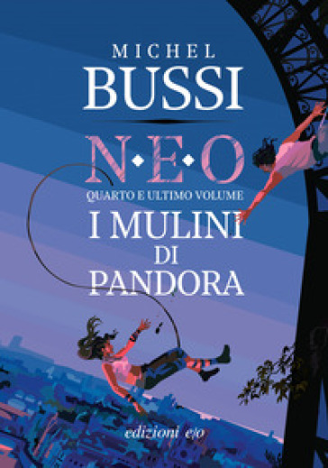 I mulini di Pandora. N.E.O.. Vol. 4