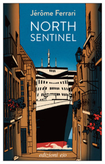 North sentinel