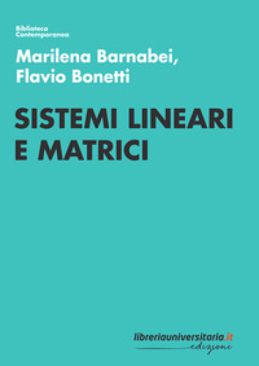 Sistemi lineari e matrici