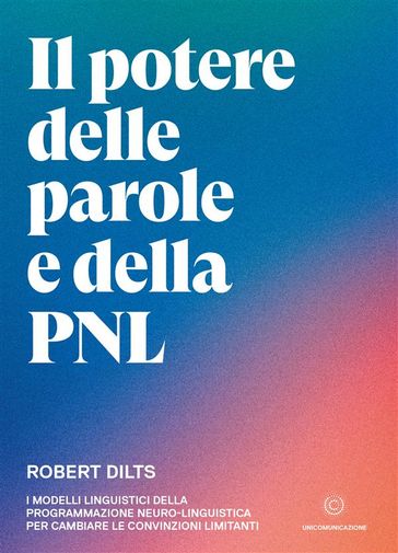 Il potere delle parole e della PNL