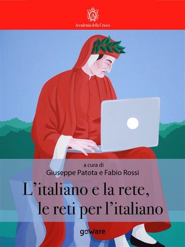 L'Italiano e la rete, le reti per l'italiano