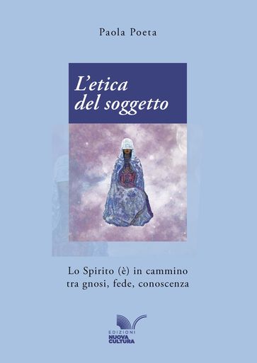 L'etica del soggetto
