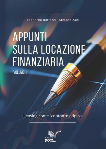 Appunti sulla locazione finanziaria  Volume 1
