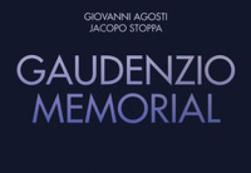 Gaudenzio memorial. Ediz. a colori